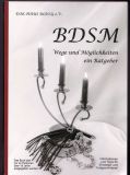 BDSM Wege und Möglichkeiten - ein Ratgeber