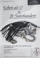 Leben als O im 21. Jahrhundert